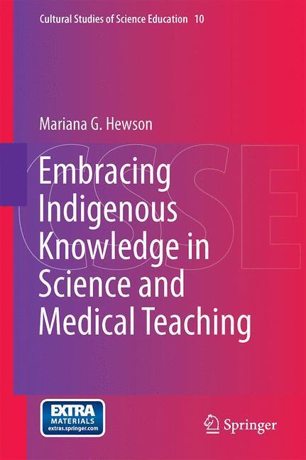 Cover: 9789401792998 | Embracing Indigenous Knowledge in Science and Medical Teaching | Buch