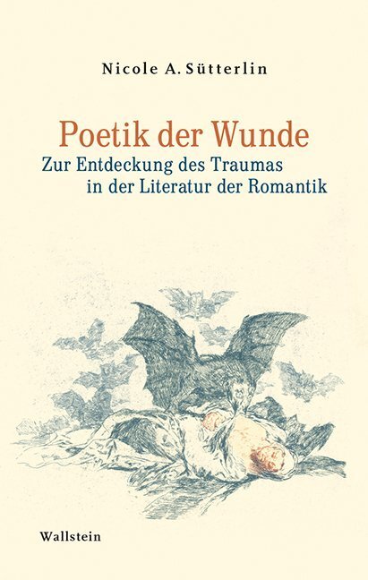 Cover: 9783835333949 | Poetik der Wunde | Nicole A. Sütterlin | Buch | 2019 | Wallstein