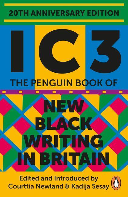 Cover: 9780241993880 | Ic3 | The Penguin Book of New Black Writing in Britain | Taschenbuch