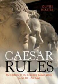 Cover: 9781009226790 | Caesar Rules | Olivier Hekster | Buch | Gebunden | Englisch | 2022
