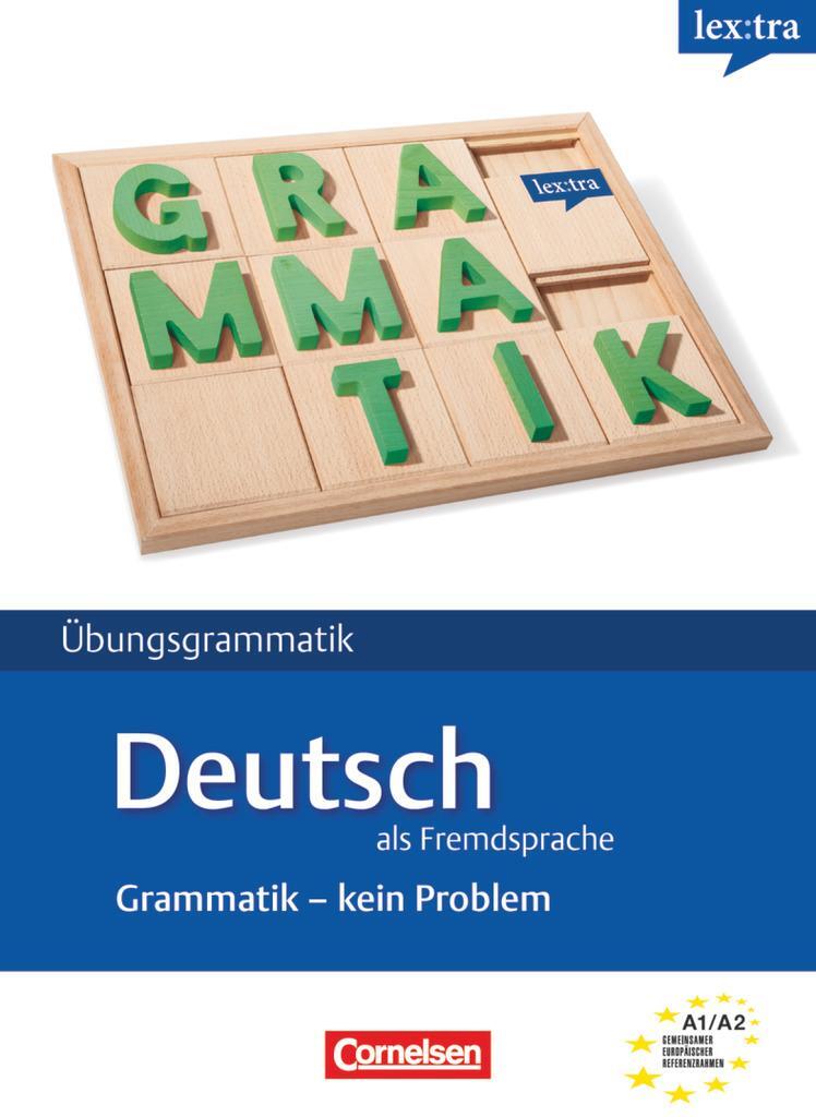 Cover: 9783589015986 | Lextra Deutsch als Fremdsprache. DaF-Grammatik: Kein Problem....