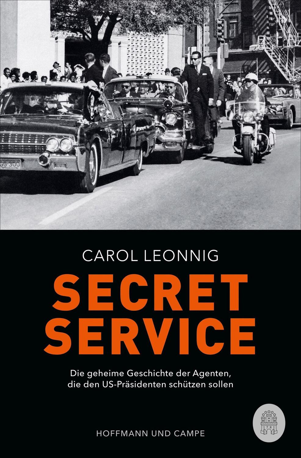 Cover: 9783455014471 | Secret Service | Carol Leonnig | Taschenbuch | 672 S. | Deutsch | 2022