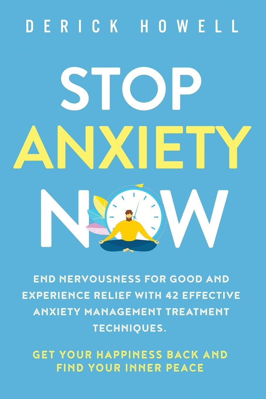 Cover: 9781647801007 | Stop Anxiety Now | Derick Howell | Taschenbuch | Paperback | Englisch