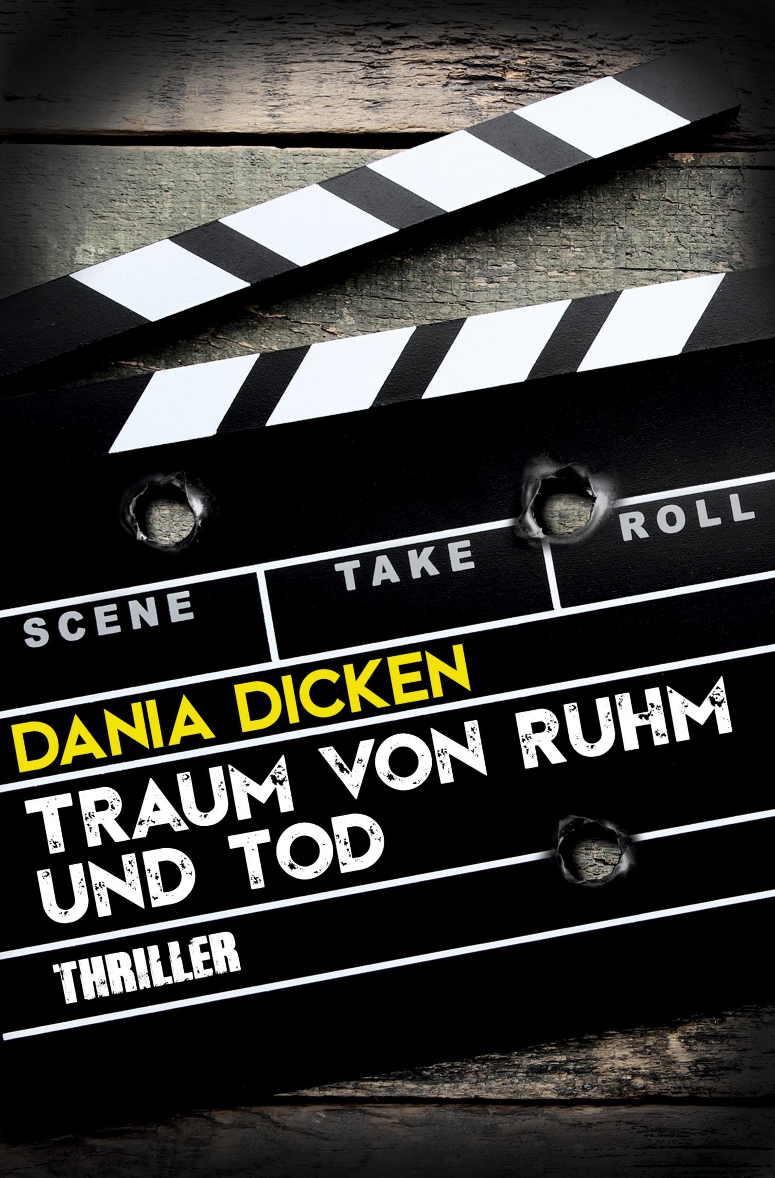 Cover: 9783757908065 | Traum von Ruhm und Tod | Dania Dicken | Taschenbuch | Libby Whitman