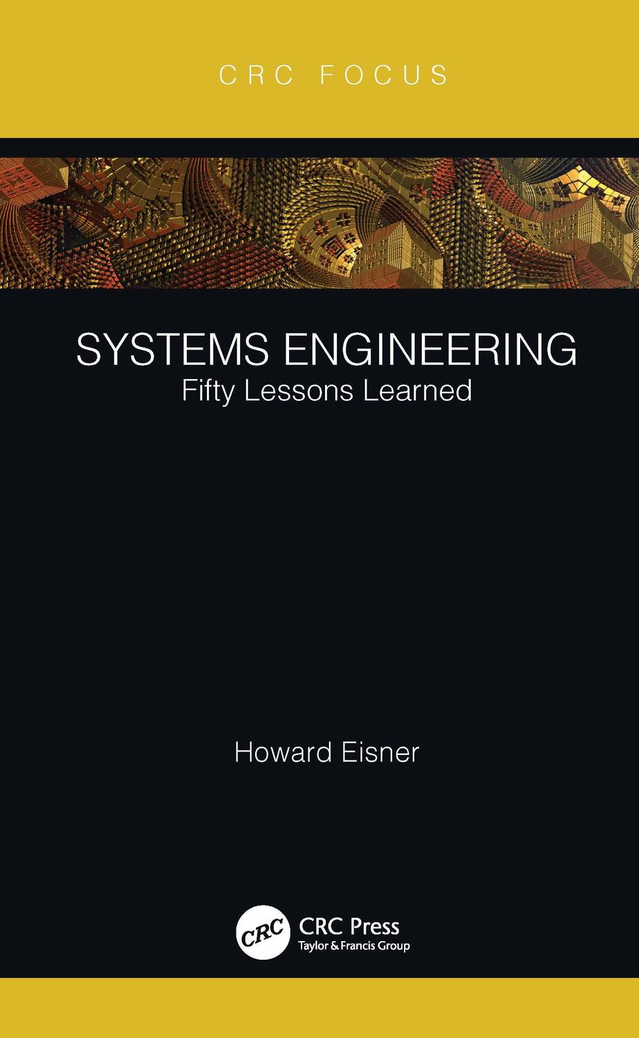 Cover: 9780367534301 | Systems Engineering | Fifty Lessons Learned | Howard Eisner | Buch