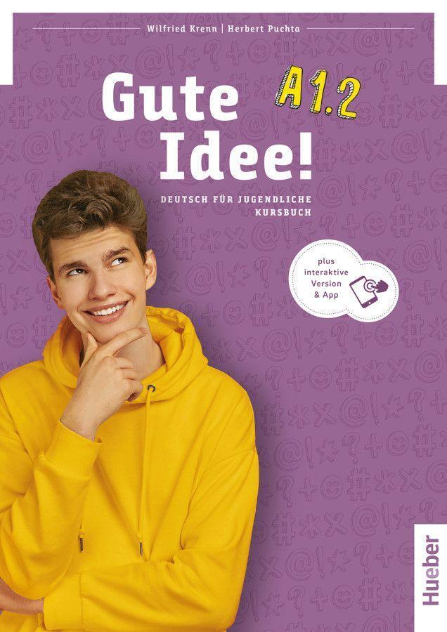 Cover: 9783197618234 | Gute Idee! A1.2. Kursbuch plus interaktive Version | Krenn (u. a.)
