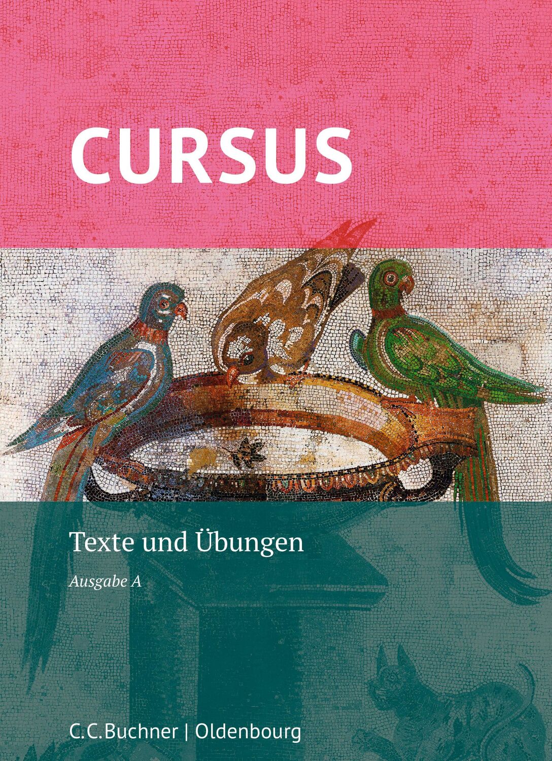 Cover: 9783661401003 | Cursus A Neu. Texte und Übungen | Lehrbuch | Britta Boberg (u. a.)