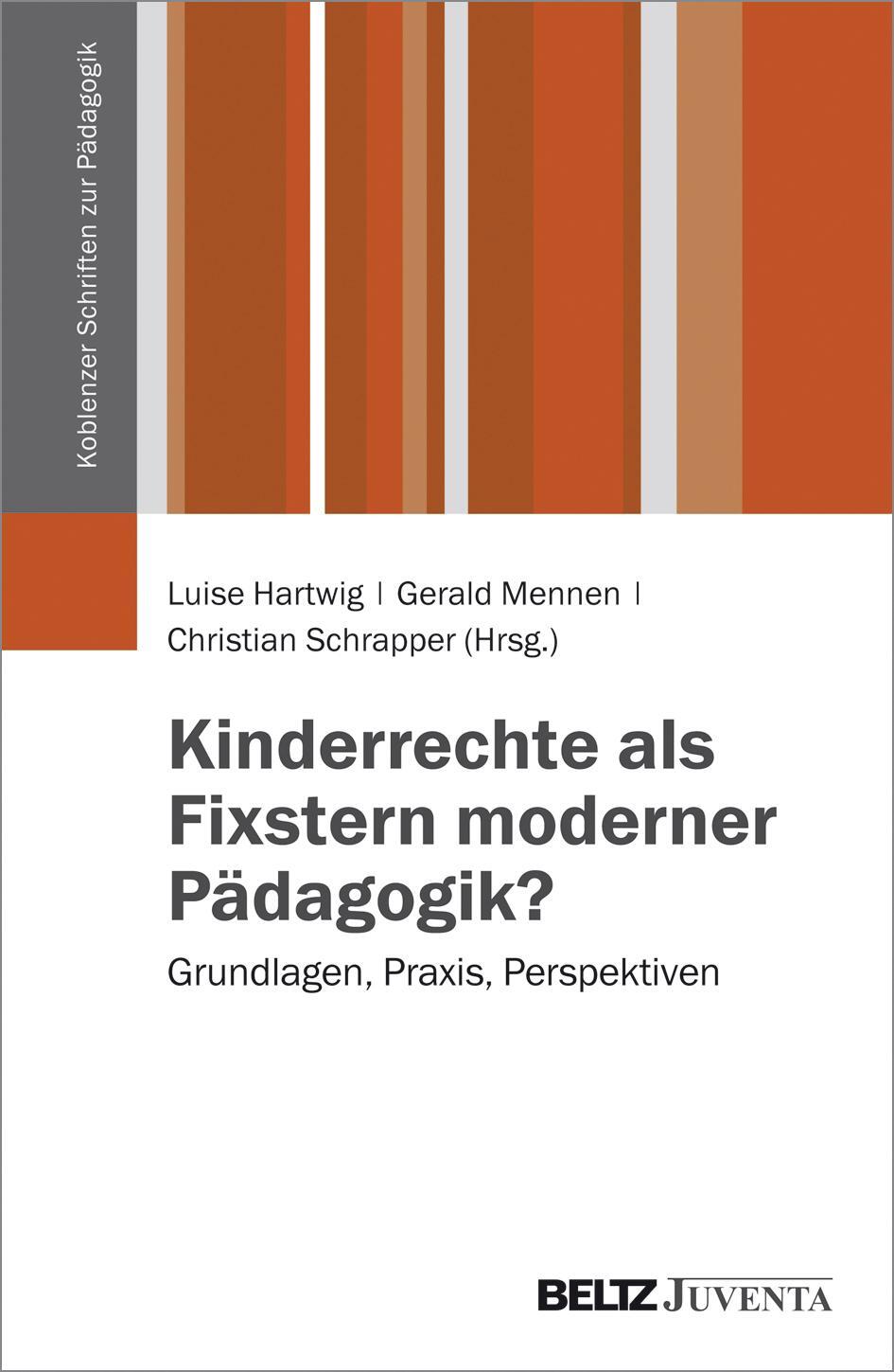 Cover: 9783779922865 | Kinderrechte als Fixstern moderner Pädagogik? | Luise Hartwig (u. a.)