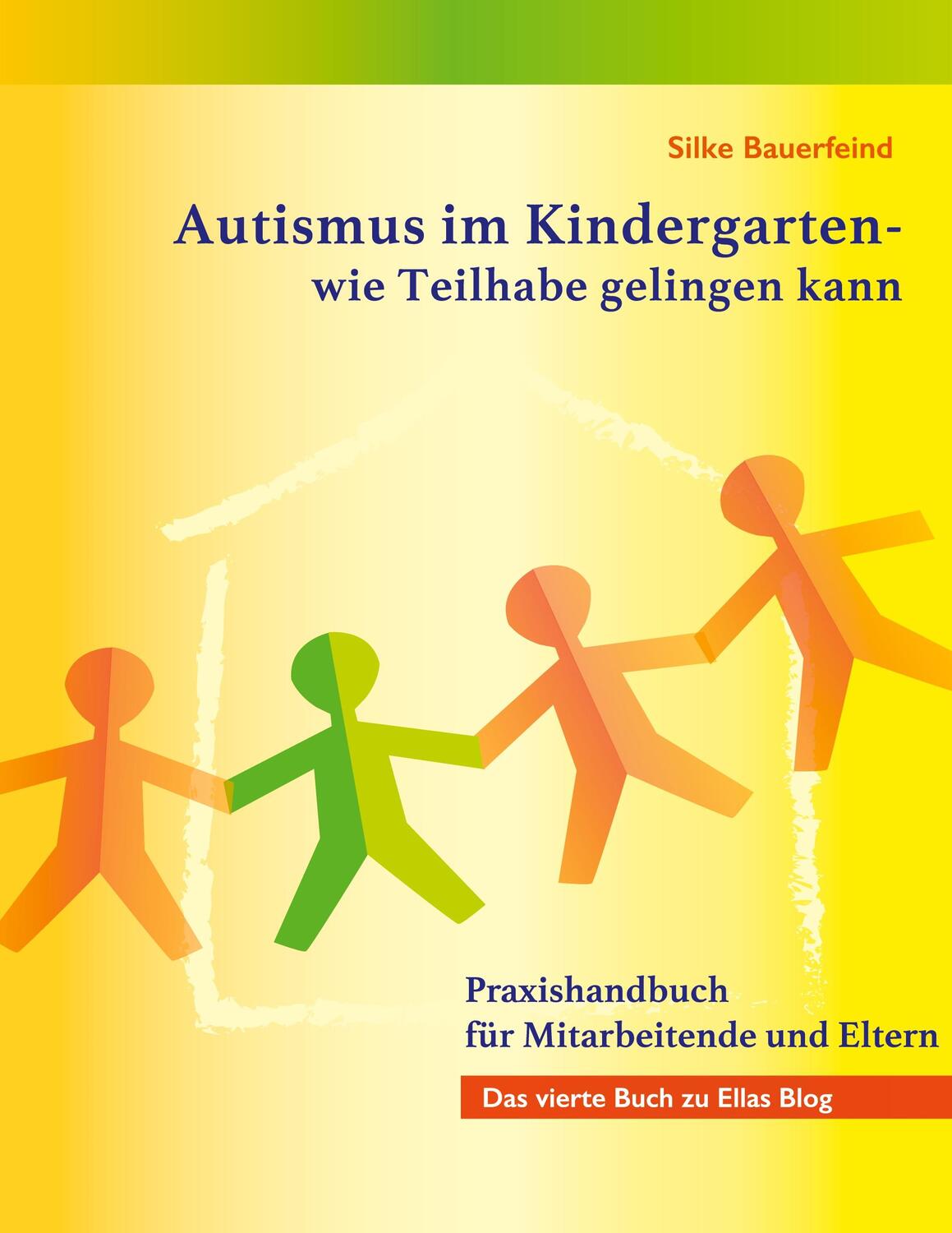 Cover: 9783756832521 | Autismus im Kindergarten - wie Teilhabe gelingen kann | Bauerfeind