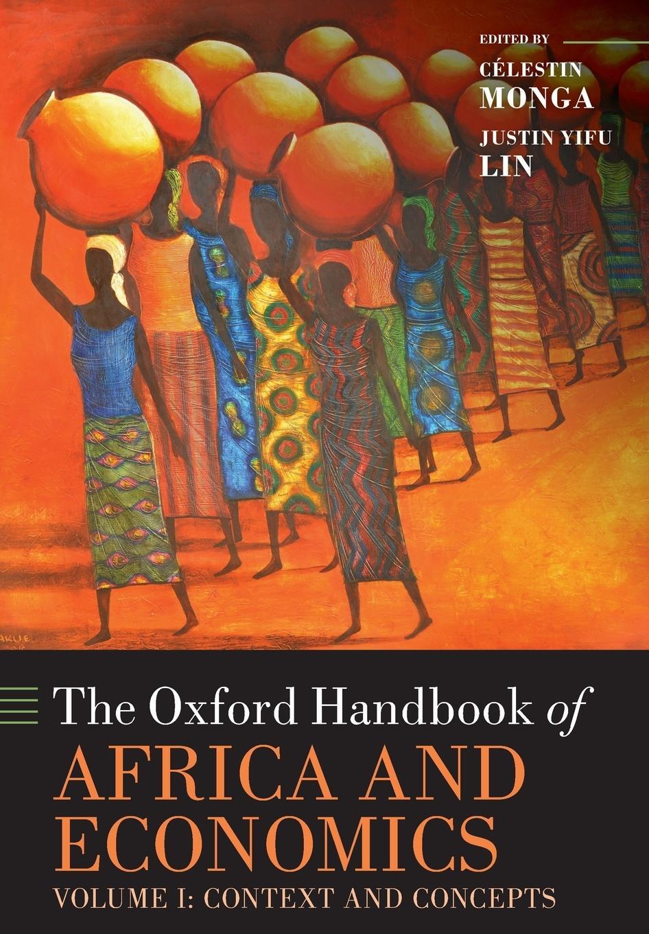 Cover: 9780198819707 | The Oxford Handbook of Africa and Economics | Célestin Monga | Buch