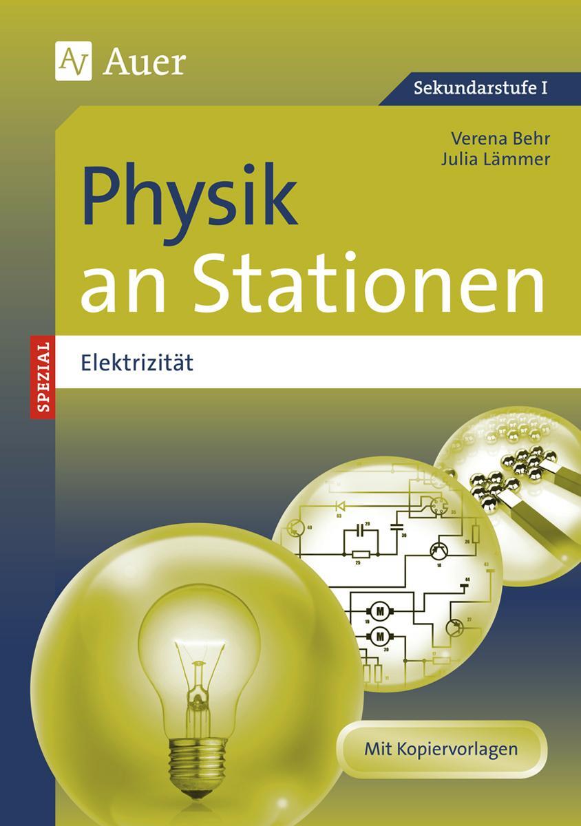 Cover: 9783403071556 | Physik an Stationen Spezial Elektrizität | Verena Behr (u. a.) | 2013