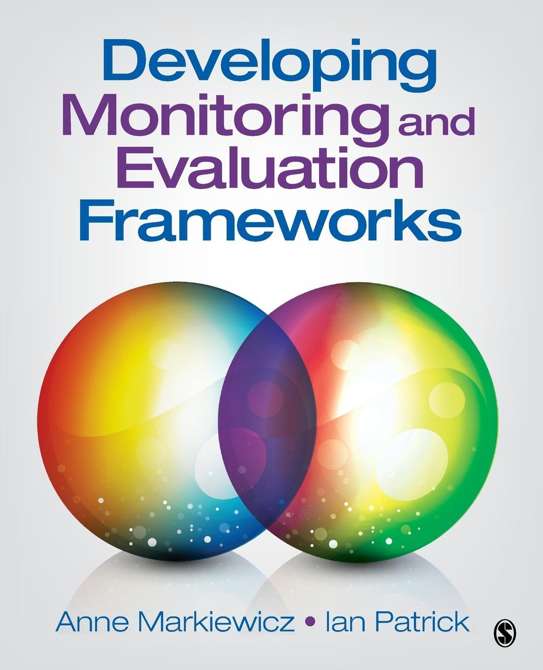 Cover: 9781483358338 | Developing Monitoring and Evaluation Frameworks | Ian Patrick | Buch