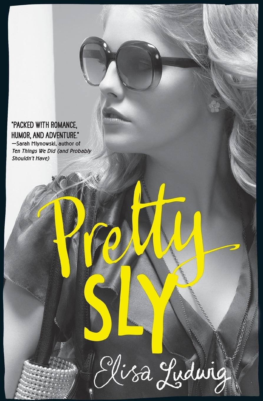Cover: 9780062066107 | Pretty Sly | Elisa Ludwig | Taschenbuch | Paperback | Englisch | 2018