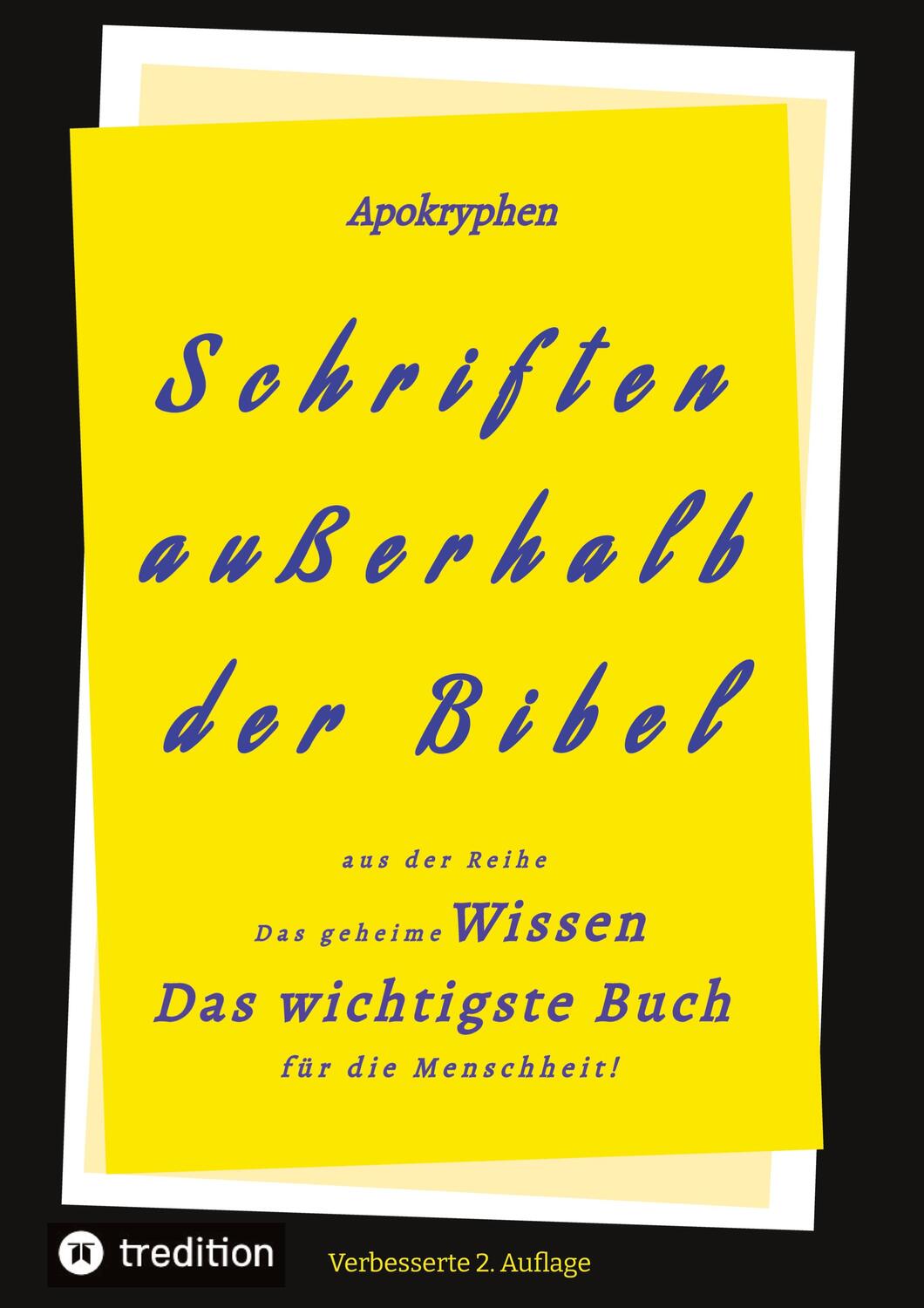 Cover: 9783347906280 | 2.Aufl. Apokryphen - Schriften außerhalb der Bibel. | Rießler (u. a.)