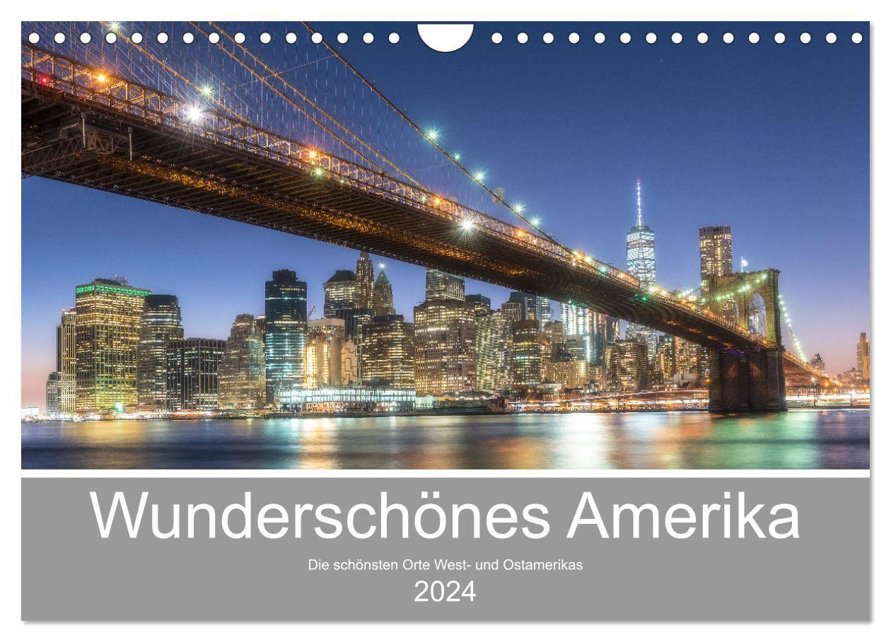 Cover: 9783383124693 | Wunderschönes Amerika (Wandkalender 2024 DIN A4 quer), CALVENDO...