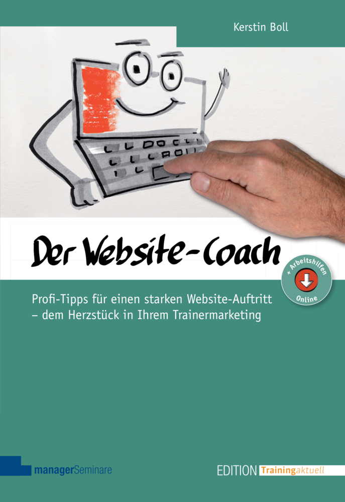 Cover: 9783958910119 | Der Website-Coach | Kerstin Boll | 2015 | managerSeminare Verlag
