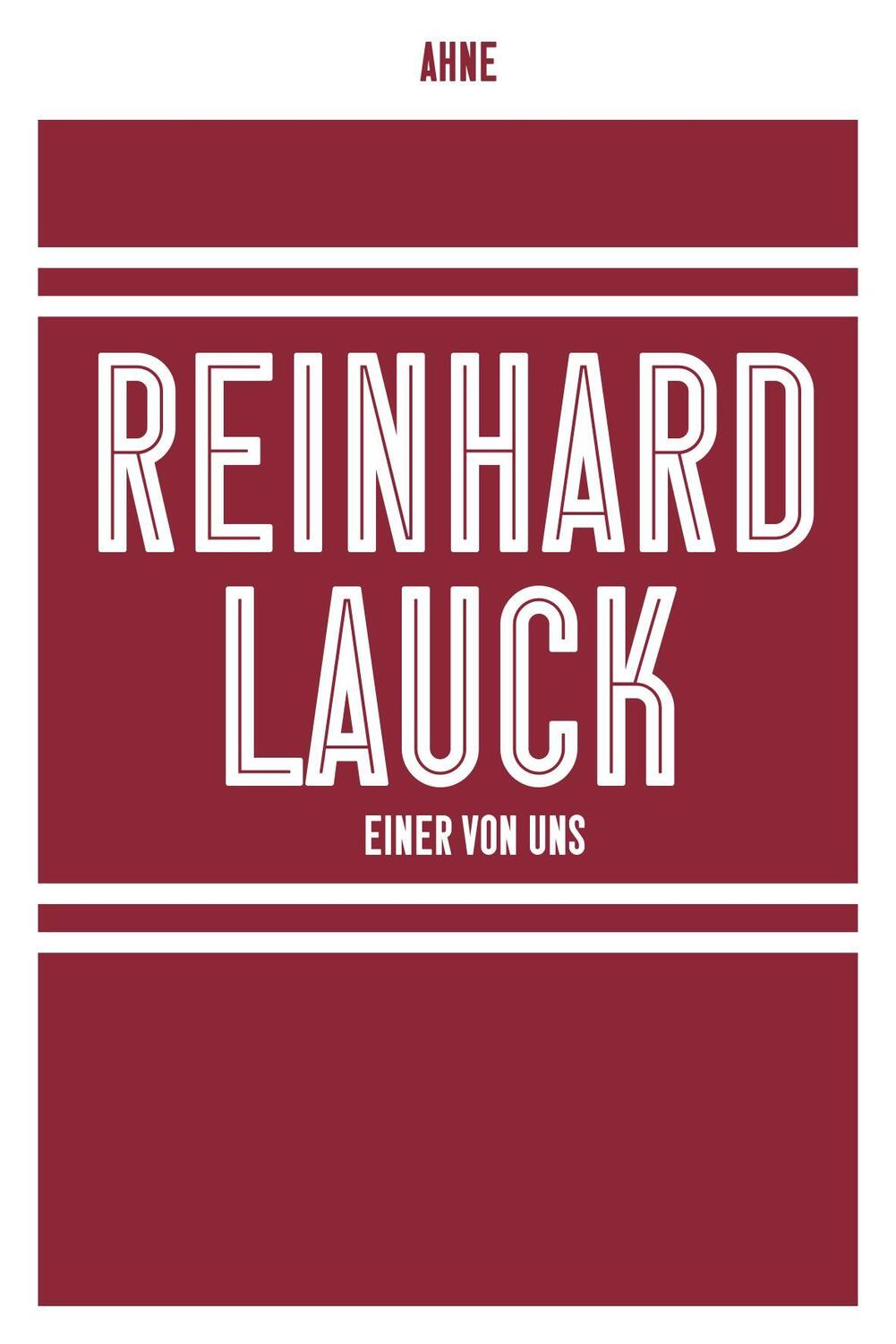 Cover: 9783863914233 | Reinhard Lauck - Einer von uns | Ahne | Taschenbuch | 100 S. | Deutsch