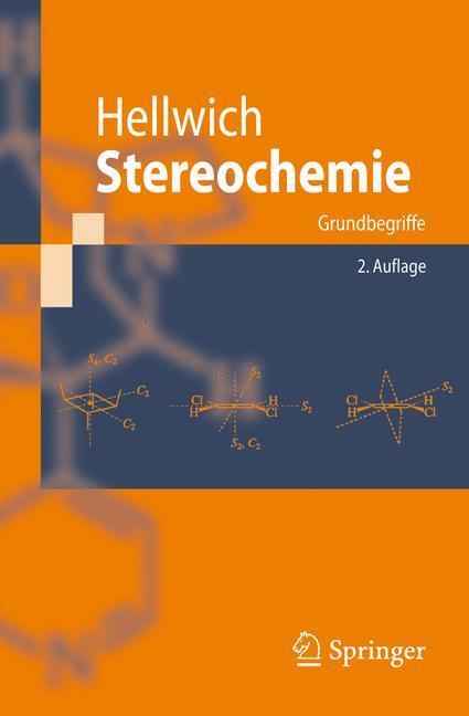 Cover: 9783540717072 | Stereochemie | Grundbegriffe | K.-H. Hellwich | Taschenbuch | 2007