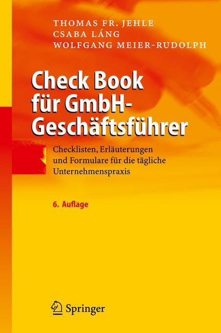 Cover: 9783540890577 | Check Book für GmbH-Geschäftsführer | Thomas F. Jehle (u. a.) | Buch