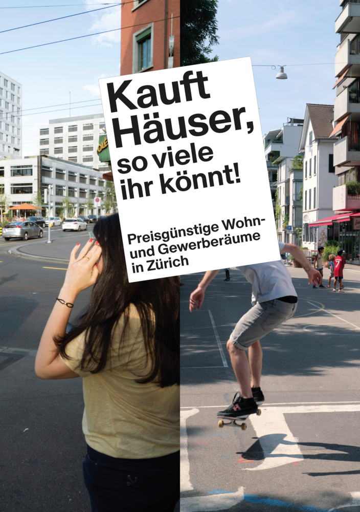 Cover: 9783906195995 | Kauft Häuser, so viele ihr könnt! | Stiftung PWG | Taschenbuch | 2020