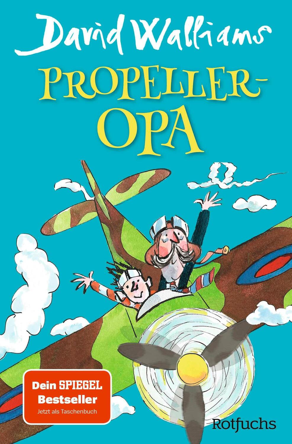 Cover: 9783733507954 | Propeller-Opa | David Walliams | Taschenbuch | 464 S. | Deutsch | 2024