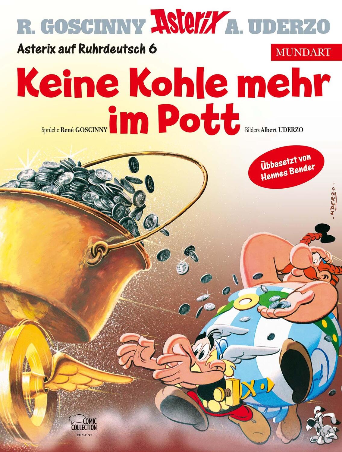 Cover: 9783770440870 | Asterix Mundart Ruhrdeutsch VI | Keine Kohle mehr im Pott | Buch