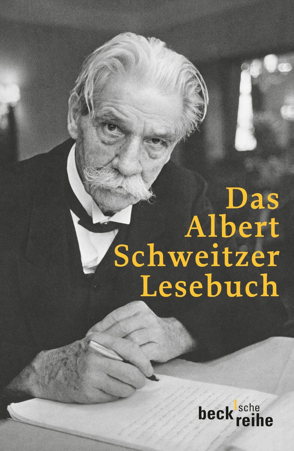 Cover: 9783406619137 | Das Albert Schweitzer Lesebuch | Harald Steffahn | Taschenbuch | 2011