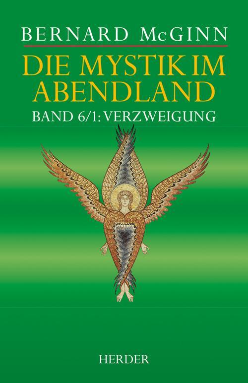 Cover: 9783451378522 | Die Mystik im Abendland | Bernard McGinn | Buch | Deutsch | 2017