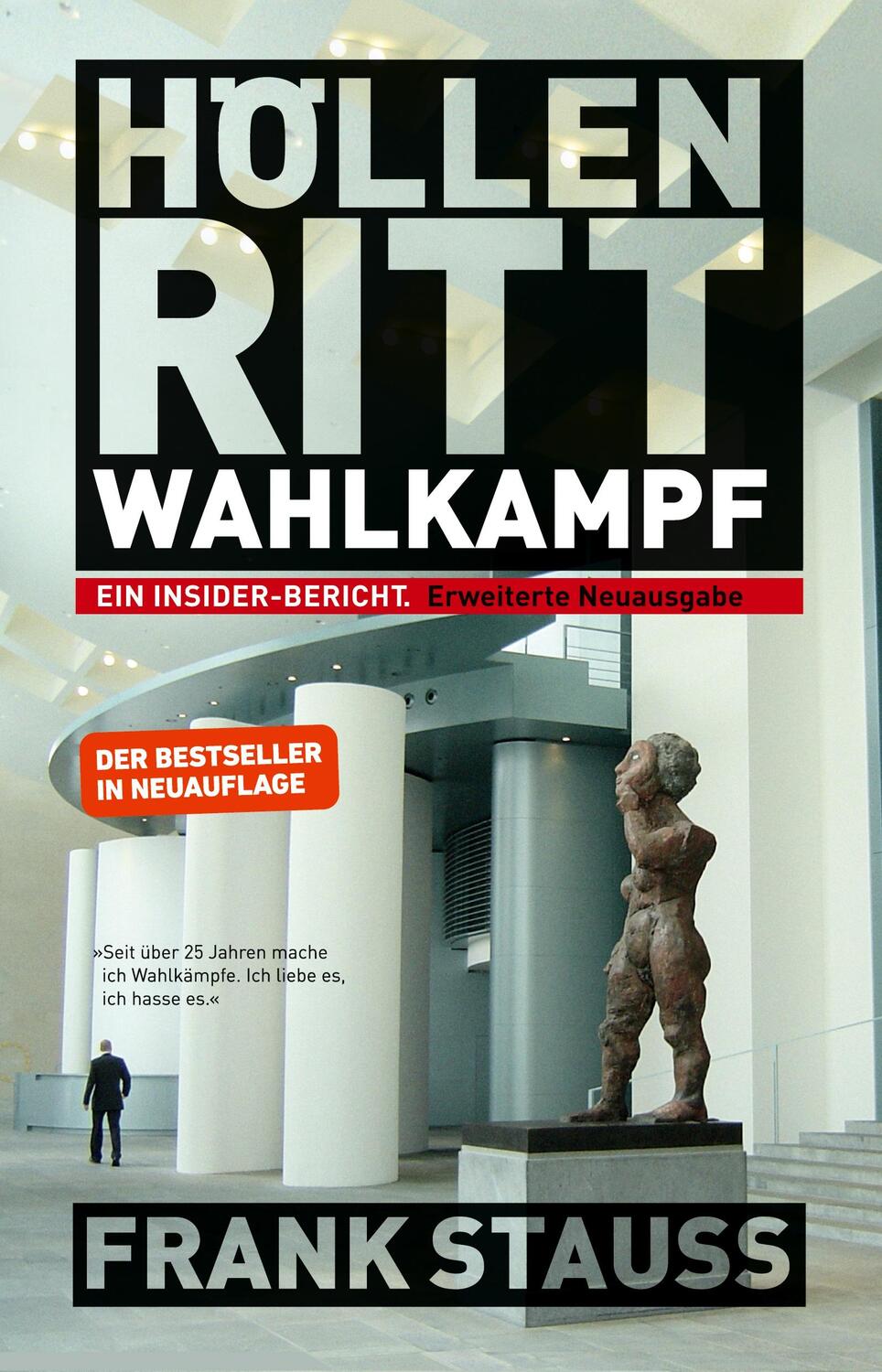 Cover: 9783347384590 | Höllenritt Wahlkampf | Ein Insider-Bericht | Frank Stauss | Buch