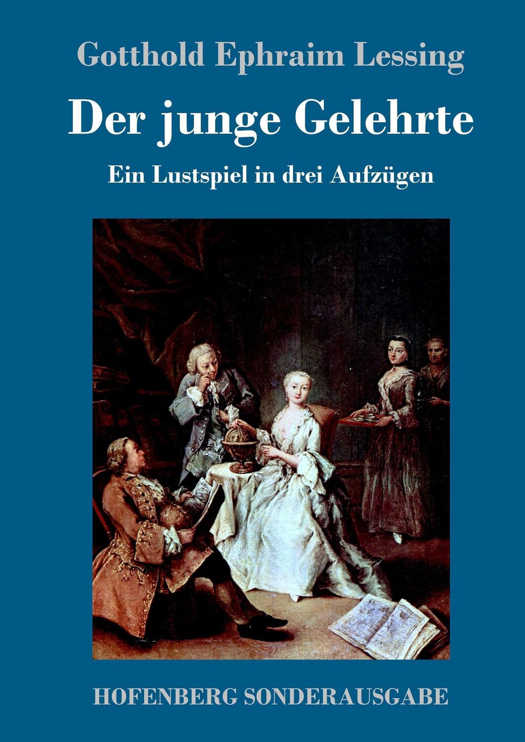 Cover: 9783743716100 | Der junge Gelehrte | Ein Lustspiel in drei Aufzügen | Lessing | Buch