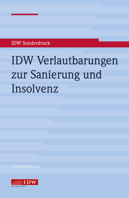 Cover: 9783802124907 | IDW Verlautbarungen zur Sanierung und Insolvenz | Deutschland | Buch