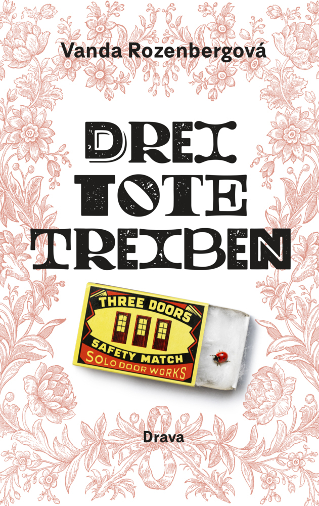 Cover: 9783854359883 | Drei Tote treiben | Vanda Rozenbergová | Buch | Mit Lesebändchen