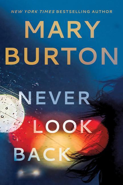 Cover: 9781542009843 | NEVER LOOK BACK | Mary Burton | Kartoniert / Broschiert | Englisch