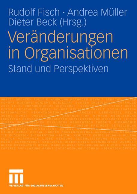 Cover: 9783531159737 | Veränderungen in Organisationen | Stand und Perspektiven | Taschenbuch