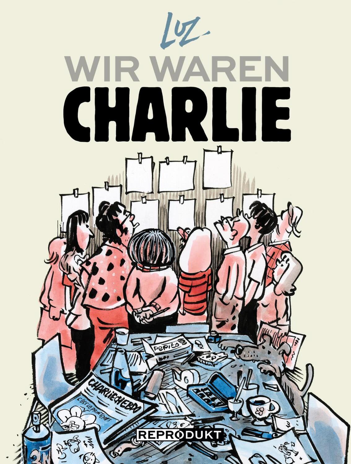 Cover: 9783956401930 | Wir waren Charlie | Luz | Taschenbuch | Deutsch | 2019 | Reprodukt