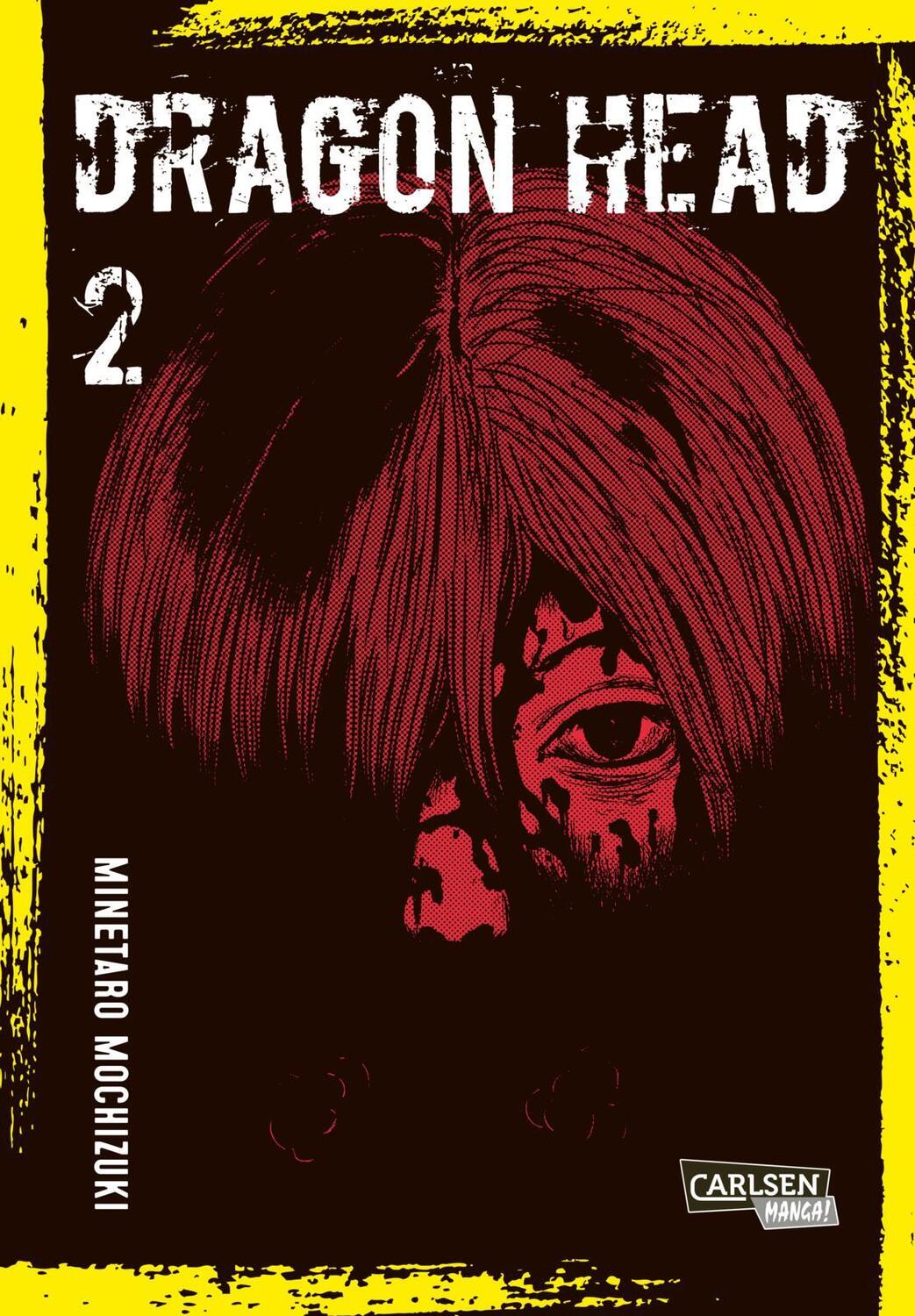 Cover: 9783551763402 | Dragon Head Perfect Edition 2 | Minetaro Mochizuki | Taschenbuch