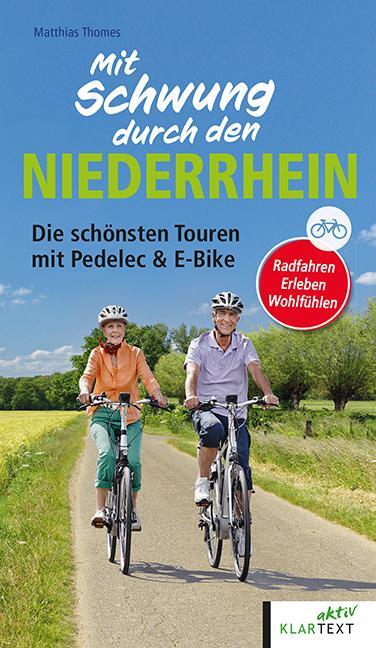 Cover: 9783837524673 | Mit Schwung durch den Niederrhein | Matthias Thomes | Taschenbuch