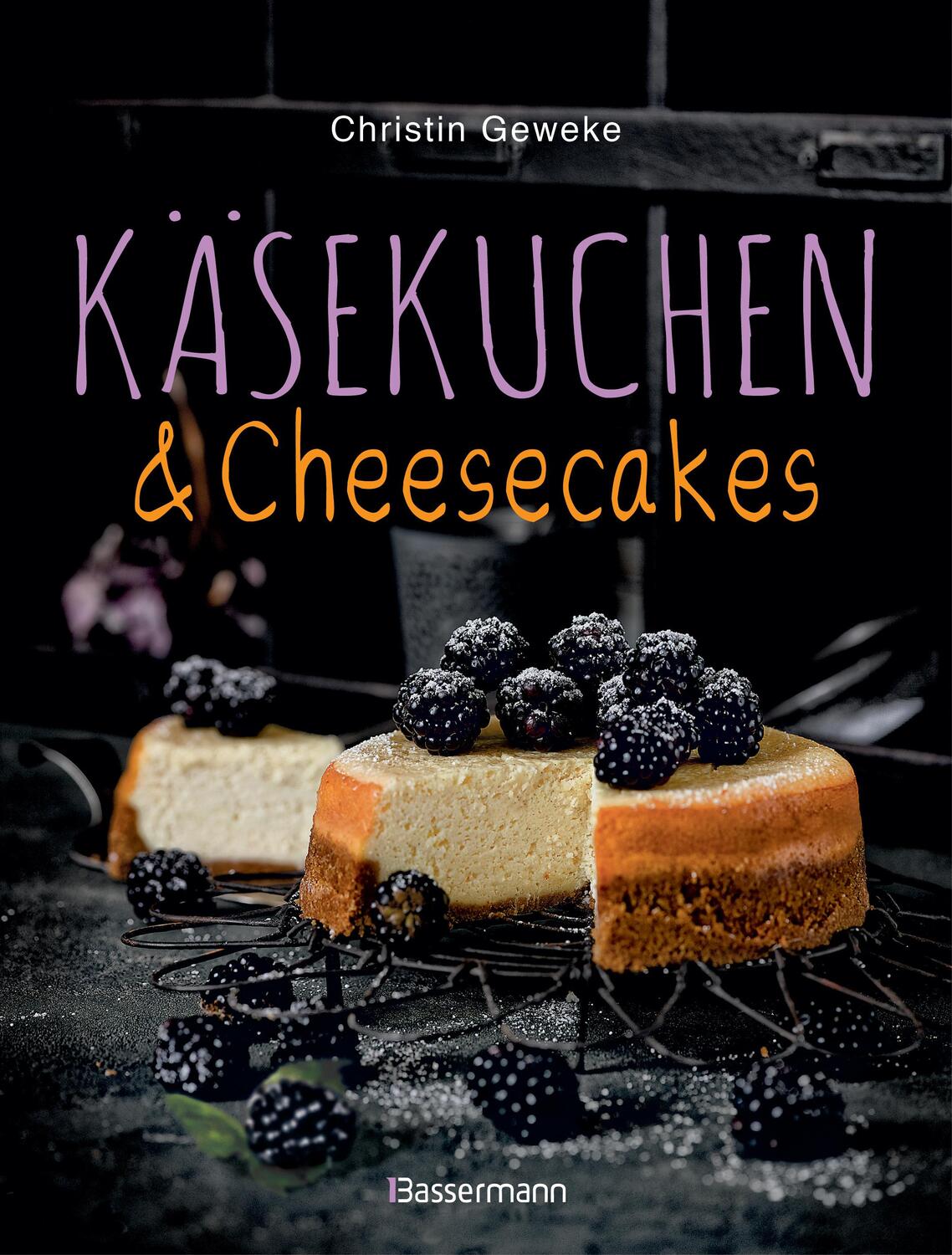 Cover: 9783809438359 | Käsekuchen &amp; Cheesecakes. Rezepte mit Frischkäse oder Quark | Geweke