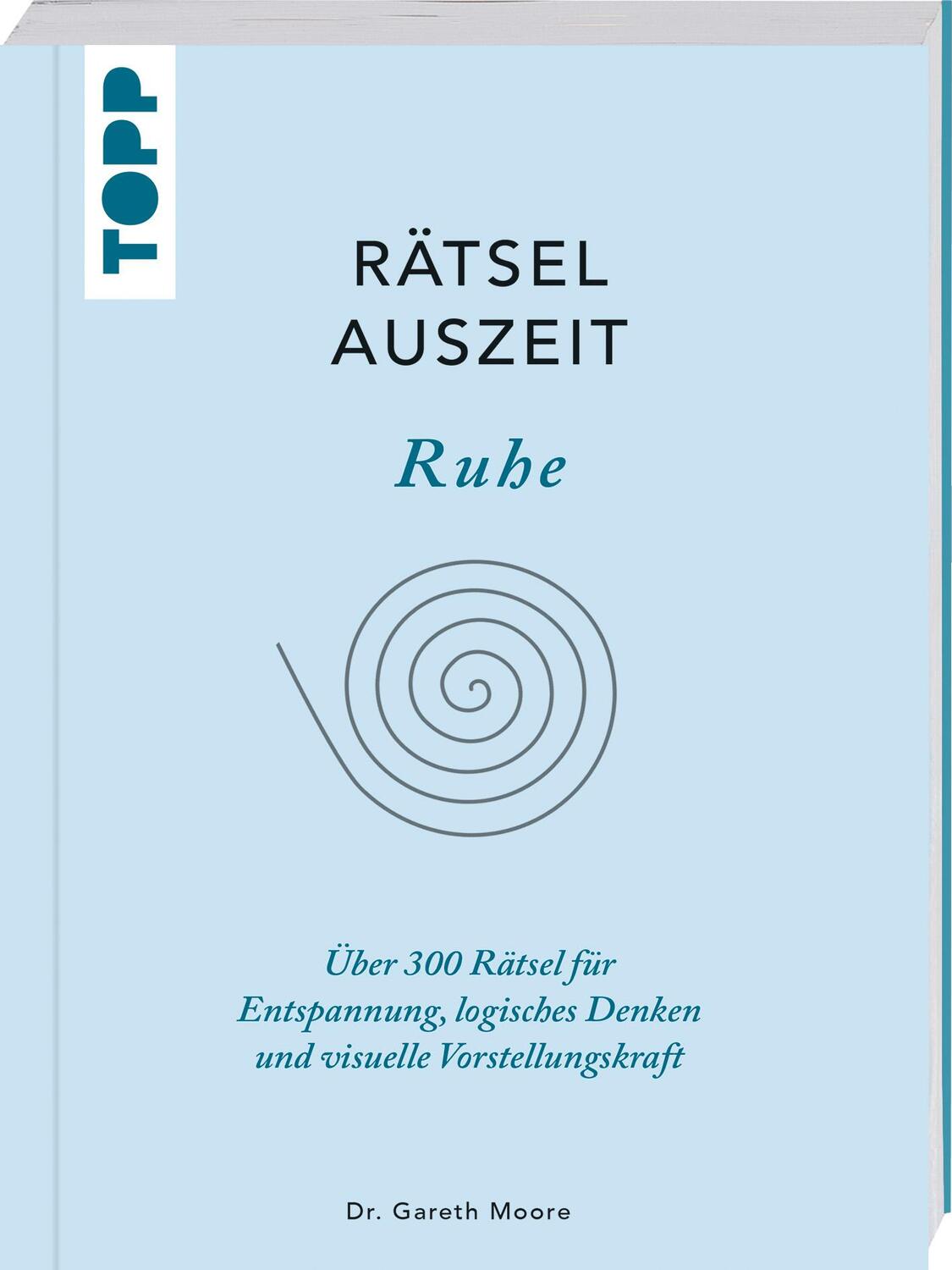 Cover: 9783772445903 | RätselAuszeit - Ruhe | Gareth Moore | Taschenbuch | Deutsch | 2021