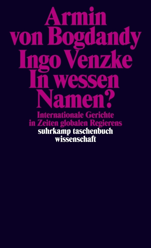 Cover: 9783518296882 | In wessen Namen? | Armin von Bogdandy (u. a.) | Taschenbuch | 2014