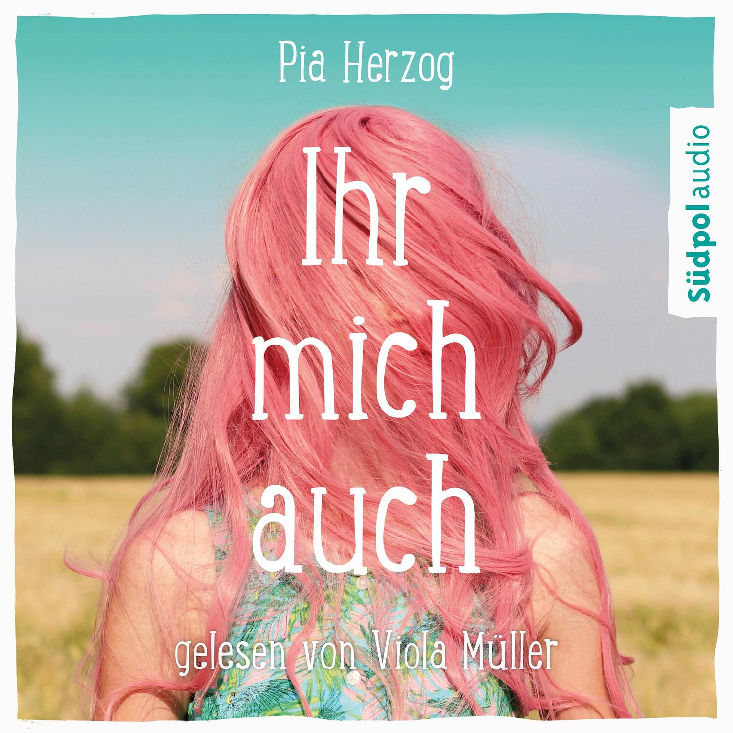 Cover: 9783965941977 | Ihr mich auch | Pia Herzog | Audio-CD | Deutsch | 2022