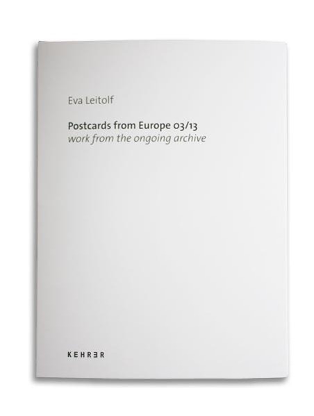 Cover: 9783868283983 | Postcards from Europe 03/13 | Eva Leitolf | Buch | 20 S. | Deutsch