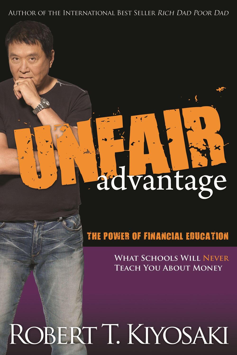 Cover: 9781612680101 | Unfair Advantage | The Power of Financial Education | Kiyosaki | Buch
