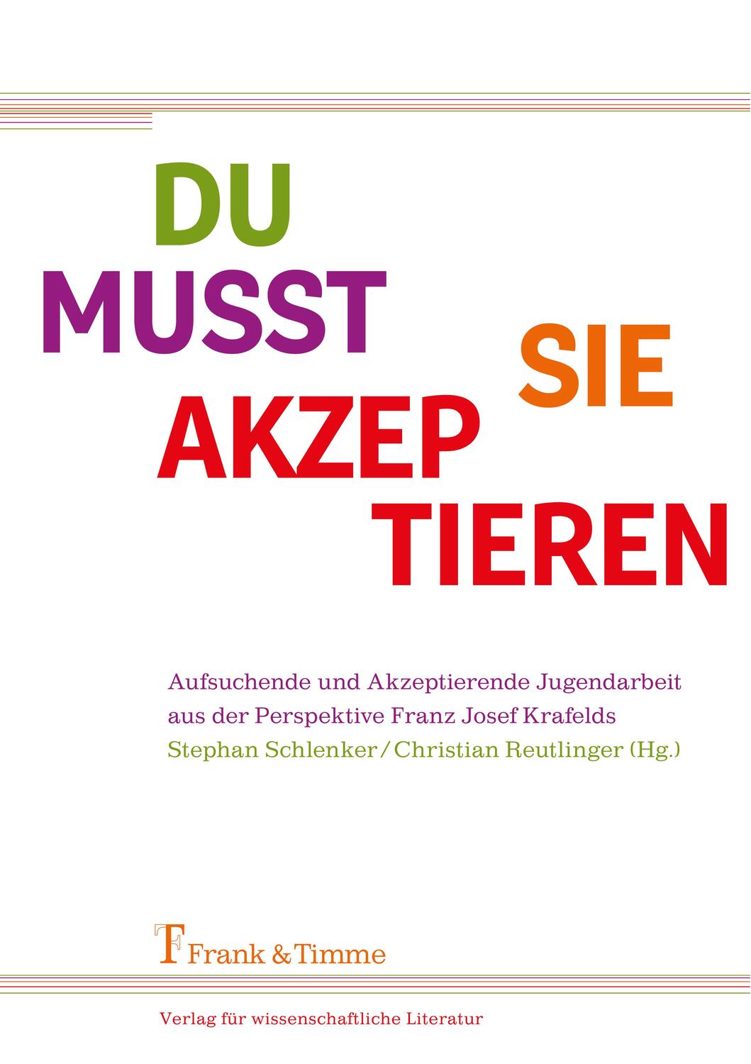 Cover: 9783732905607 | Du musst sie akzeptieren | Stephan Schlenker (u. a.) | Taschenbuch