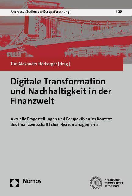 Cover: 9783756005703 | Digitale Transformation und Nachhaltigkeit in der Finanzwelt | Buch