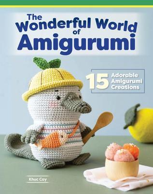 Cover: 9781639810642 | Wonderful World of Amigurumi | 15 Adorable Amigurumi Creations | Cay