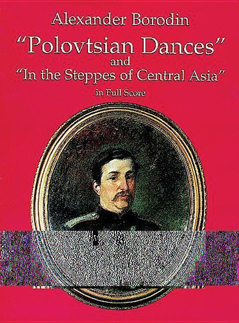 Cover: 9780486295565 | Polovtsian Dance No.1 | Alexander Borodin | Dover Music Scores | 1998