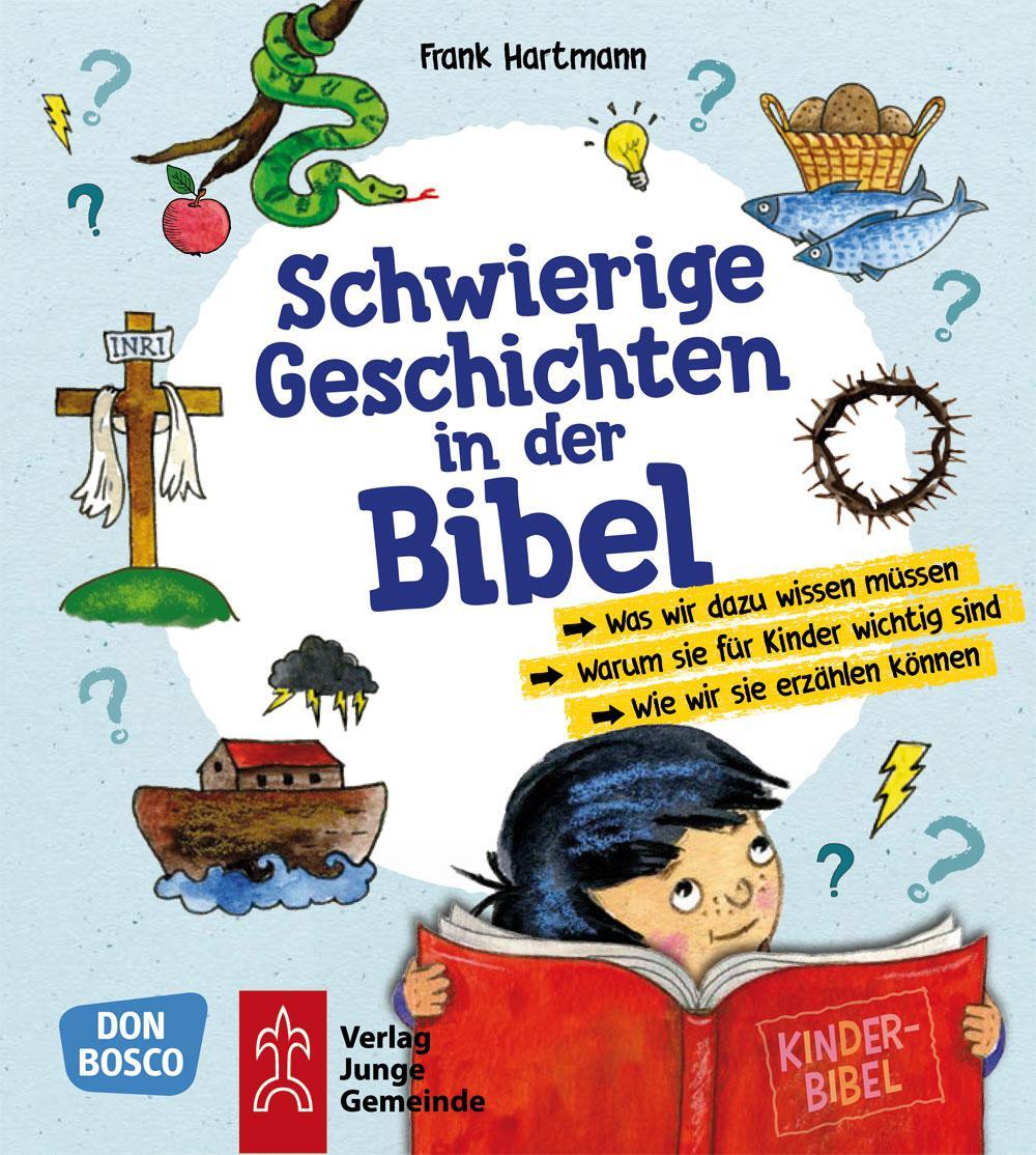 Cover: 9783779721338 | Schwierige Geschichten in der Bibel | Frank Hartmann | Taschenbuch