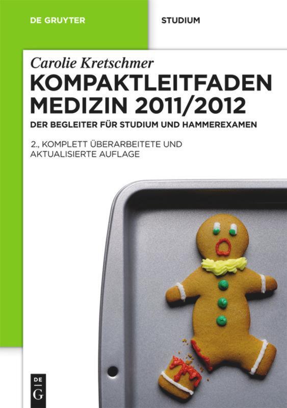 Cover: 9783110265491 | Kompaktleitfaden Medizin 2011/2012 | Carolie Kretschmer | Buch