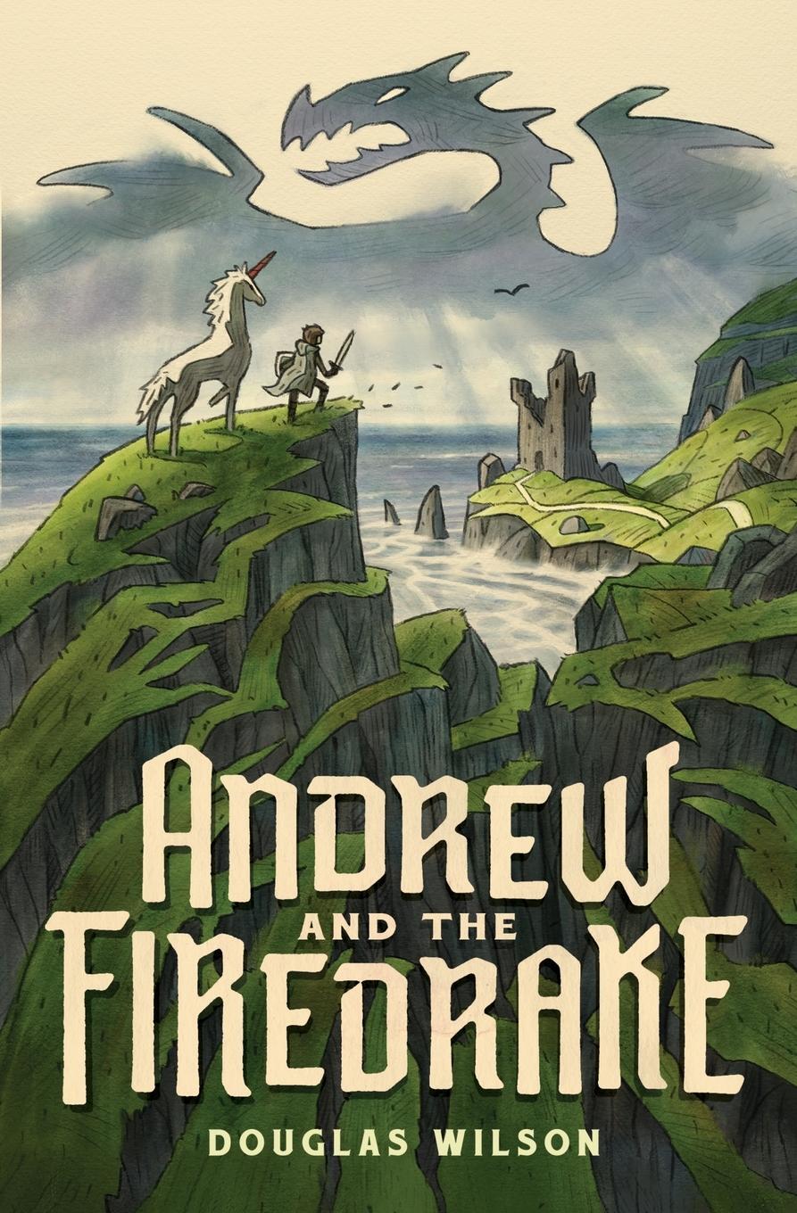 Cover: 9781944503482 | Andrew and the Firedrake | Douglas Wilson | Taschenbuch | Paperback